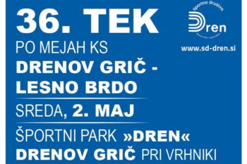 36. Tek po mejah KS Drenov Grič – Lesno Brdo